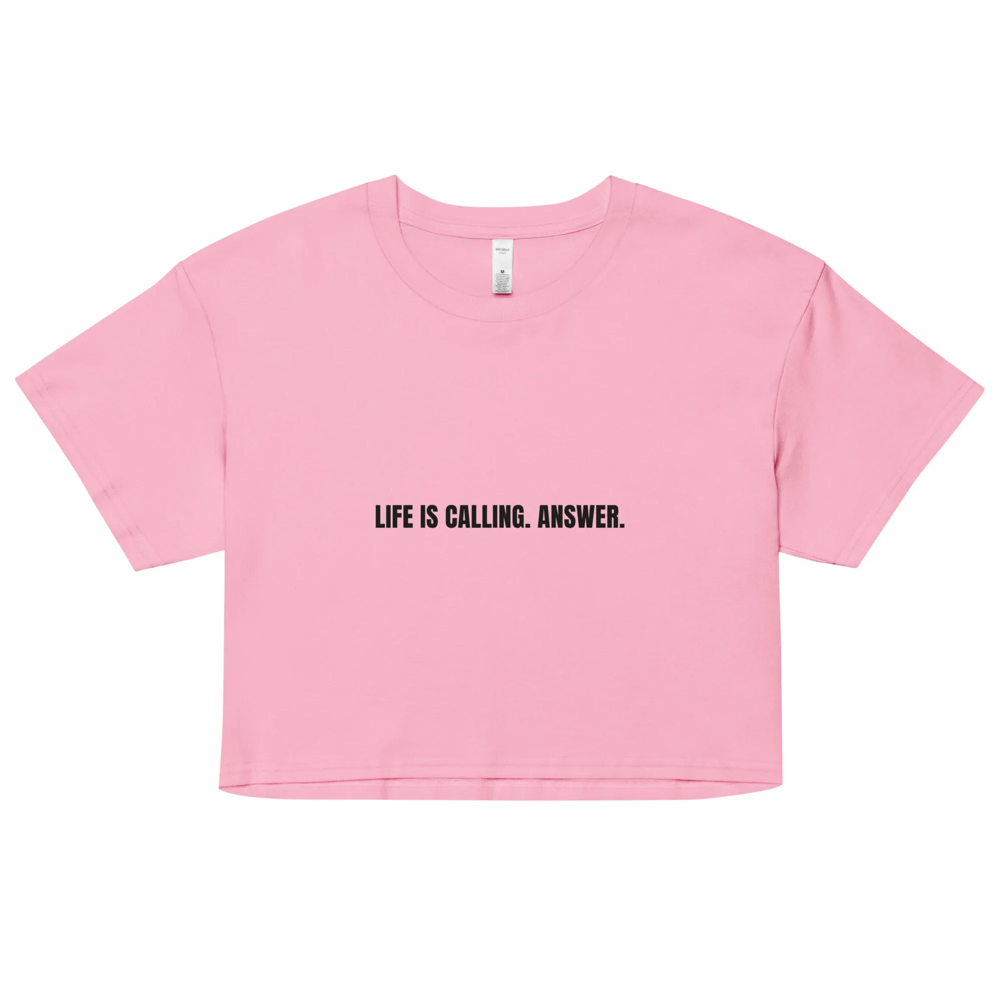 LIFE IS CALLING. ANSWER. - Life League Gear - Women’s Crop Top - White