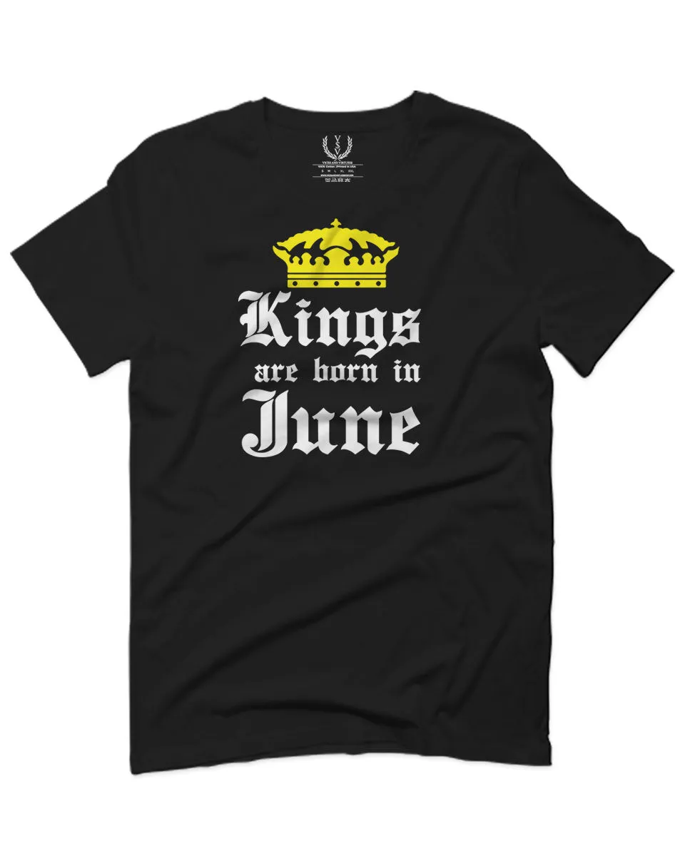 The Best Birthday Gift Kings are Born in June For men T Shirt